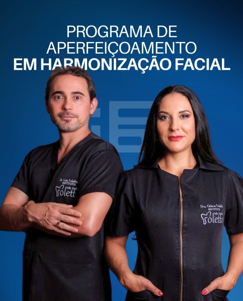 PROGRAMA DE APERFEIÇOAMENTO EM HARMONIZAÇÃO FACIAL